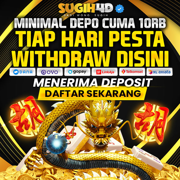 Sugih4D Situs Resmi Provider Game Online Gampang JP Maxwin Slot Sugih 4D